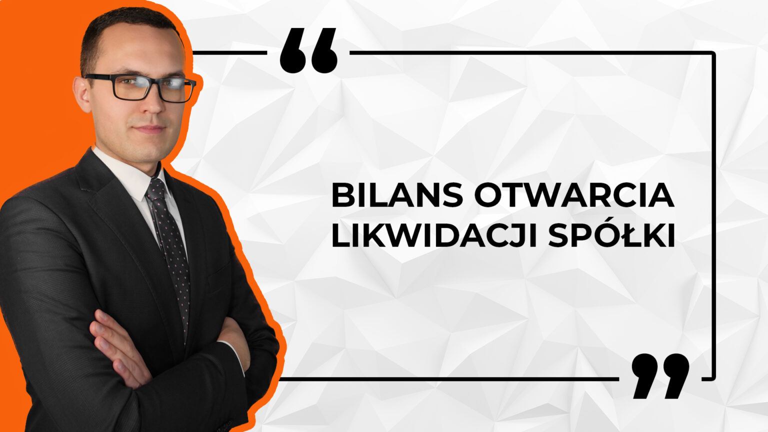 Bilans Otwarcia Likwidacji Spółki